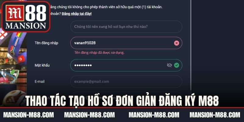 Thao tác tạo hồ sơ đơn giản đăng ký M88