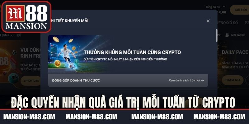 Đặc quyền nhận quà giá trị mỗi tuần từ Crypto